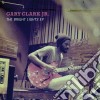 Gary Clark Jr. - The Bright Lights Ep cd