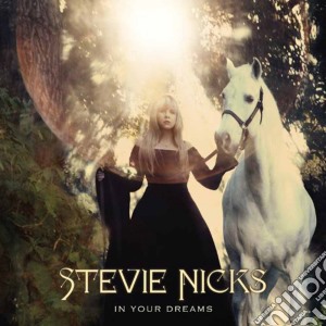 Stevie Nicks - In Your Dreams cd musicale di Stevie Nicks