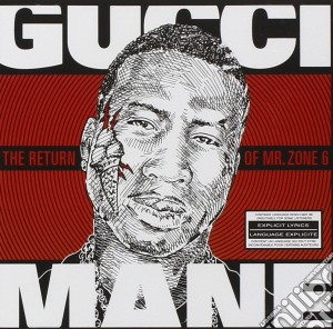 Gucci Mane - Return Of Mr Zone 6 cd musicale di Gucci Mane