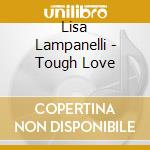 Lisa Lampanelli - Tough Love