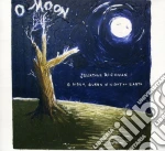 Jonathan Richman - O Moon Queen Of Night On Earth cd