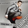Michael Buble' - Crazy Love (2 Cd) cd musicale di Michael Bublé