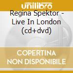 Regina Spektor - Live In London (cd+dvd)