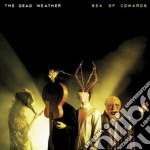 Dead Weather (The) - Sea Of Cowards