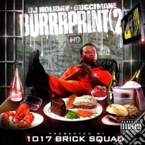 Gucci Mane - Burrrprint 2 Hd cd musicale di Gucci Mane