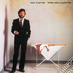 (LP Vinile) Eric Clapton - Money And Cigarettes lp vinile di Eric Clapton