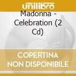 Madonna - Celebration (2 Cd) cd