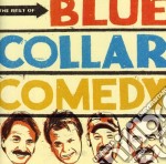 Blue Collar Comedy Tour - Best Of Blue Collar Comedy