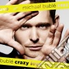 Michael Buble' - Crazy Love cd musicale di Michael Buble'