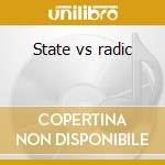 State vs radic cd
