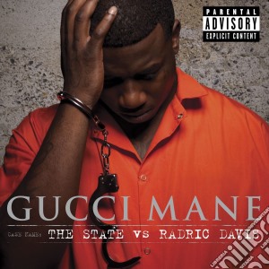 Gucci Mane - The State Vs Radric Davis cd musicale di Gucci Mane