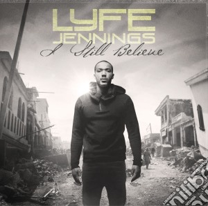 Jennings Lyfe - I Still Believe cd musicale di Jennings Lyfe