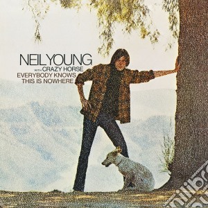 (LP Vinile) Neil Young - Everybody Knows This Is Nowhere lp vinile di Young neil & crazy horse