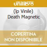(lp Vinile) Death Magnetic cd