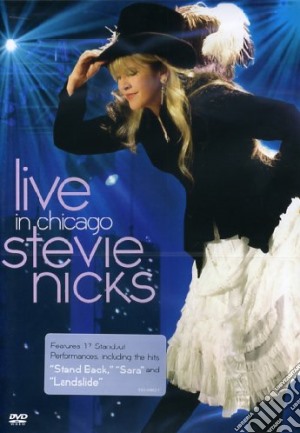 (Music Dvd) Stevie Nicks - Live In Chicago cd musicale di Joe Thomas