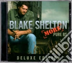 Blake Shelton - Pure Bs Deluxe Edition cd
