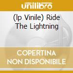 (lp Vinile) Ride The Lightning cd