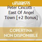 Peter Cincotti - East Of Angel Town [+2 Bonus] cd