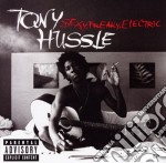 Tony Hussle - Sexy Freaky Electric