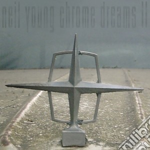 Neil Young - Chrome Dreams II cd musicale di Neil Young