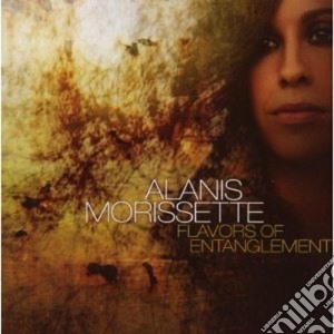 Alanis Morissette - Flavors Of Entanglement cd musicale di Alanis Morissette