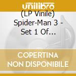 (LP Vinile) Spider-Man 3 - Set 1 Of 4 (2 Lp) (Picture Disc) vinile