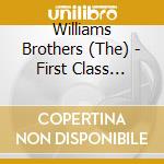 Williams Brothers (The) - First Class Gospel cd
