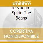 Jellybean - Spillin The Beans cd