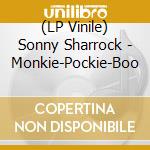 (LP Vinile) Sonny Sharrock - Monkie-Pockie-Boo cd