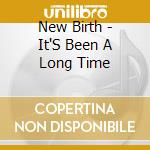New Birth - It'S Been A Long Time cd