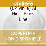 (LP Vinile) Al Hirt - Blues Line lp vinile di Al Hirt