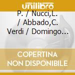 P. / Nucci,L. / Abbado,C. Verdi / Domingo - Aida cd
