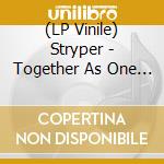 (LP Vinile) Stryper - Together As One / Soldiers Under Command lp vinile di Stryper