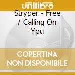 Stryper - Free / Calling On You cd