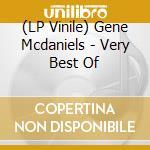 (LP Vinile) Gene Mcdaniels - Very Best Of vinile