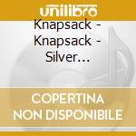 Knapsack - Knapsack - Silver Sweepstakes [Cd] cd