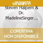 Steven Halpern & Dr. MadelineSinger - Coping Skills For Caregivers cd