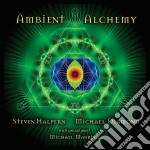 Steven Halpern & MichaelDiamond - Ambient Alchemy