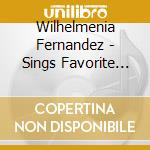 Wilhelmenia Fernandez - Sings Favorite Spirituals cd