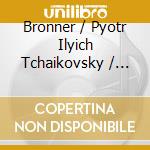 Bronner / Pyotr Ilyich Tchaikovsky / Vasks / Arco Chamber Orch - Concertos For Violin & Orch cd musicale di Bronner / Tchaikovsky / Vasks / Arco Chamber Orch