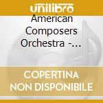 American Composers Orchestra - Bolcom: Violin Concerto / Fantasia Concertante / Fifth Symphony cd