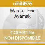Warda - Fein Ayamak cd musicale di Warda