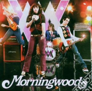 Morningwood - Morningwood cd musicale di MORNINGWOOD