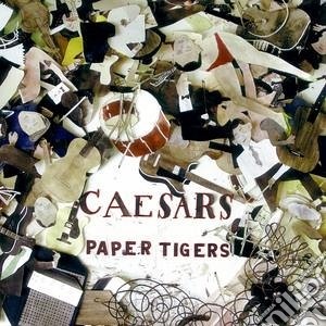 Caesars - Paper Tigers cd musicale di Caesars