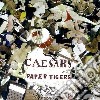 Caesars - Paper Tigers cd