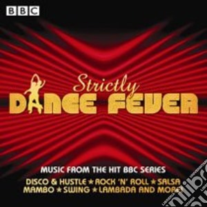 Strictly Dance Fever / Various (2 Cd) cd musicale di Various Artists