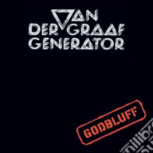 Van Der Graaf Generator - Godbluff cd musicale di VAN DER GRAAF GENERATOR