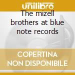 The mizell brothers at blue note records cd