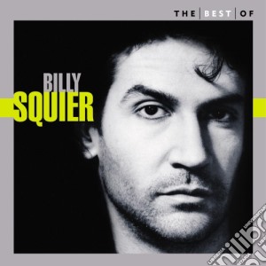 Billy Squier - Best Of: 10 Best Series cd musicale di Billy Squier