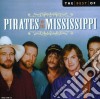 Pirates Of The Mississippi - Best Of cd